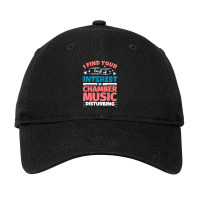 Chamber Music Saying Adjustable Cap | Artistshot