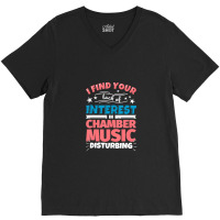 Chamber Music Saying V-neck Tee | Artistshot