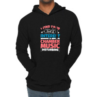 Chamber Music Saying Lightweight Hoodie | Artistshot