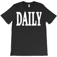 Daily Motivational And Inspiring Word On T Shirt T-shirt | Artistshot