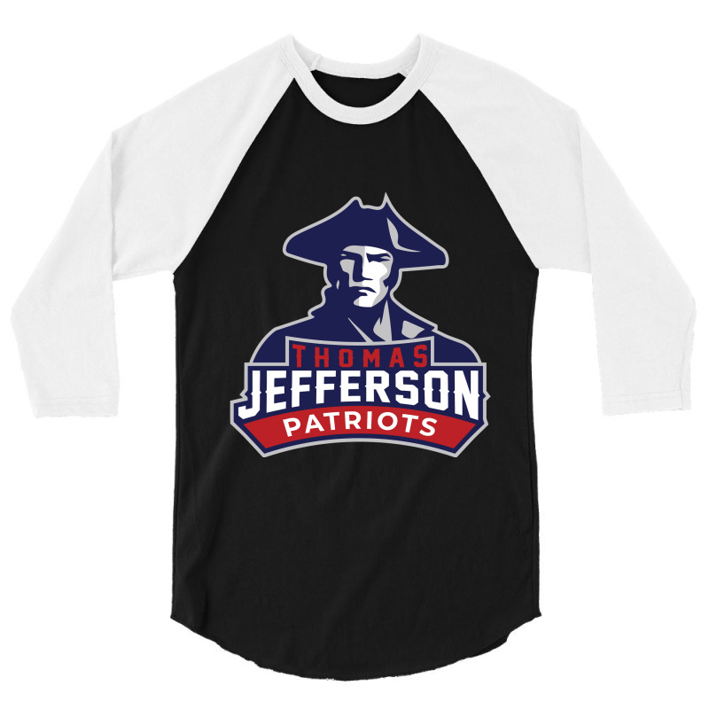 Thomas Jefferson High School 3/4 Sleeve Shirt by ThaneStewart | Artistshot