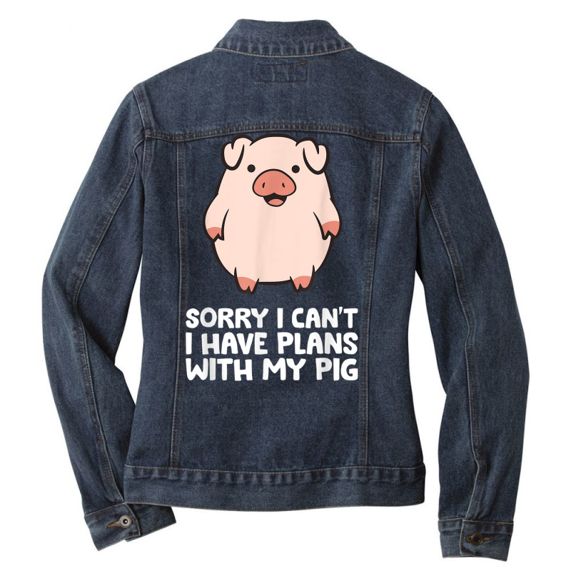 Pig Owner Pig Farmer Sorry I Can't I Have Plans With My Pig T Shirt ...