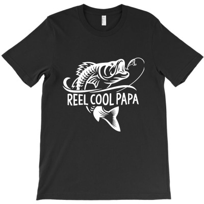 Reel Coll Fishing Papa T-shirt Designed By Tony L Barron