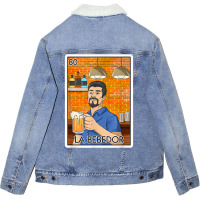 La Bebedor Gift The Man Drinker Card Mexican Lottery T Shirt Unisex Sherpa-lined Denim Jacket | Artistshot