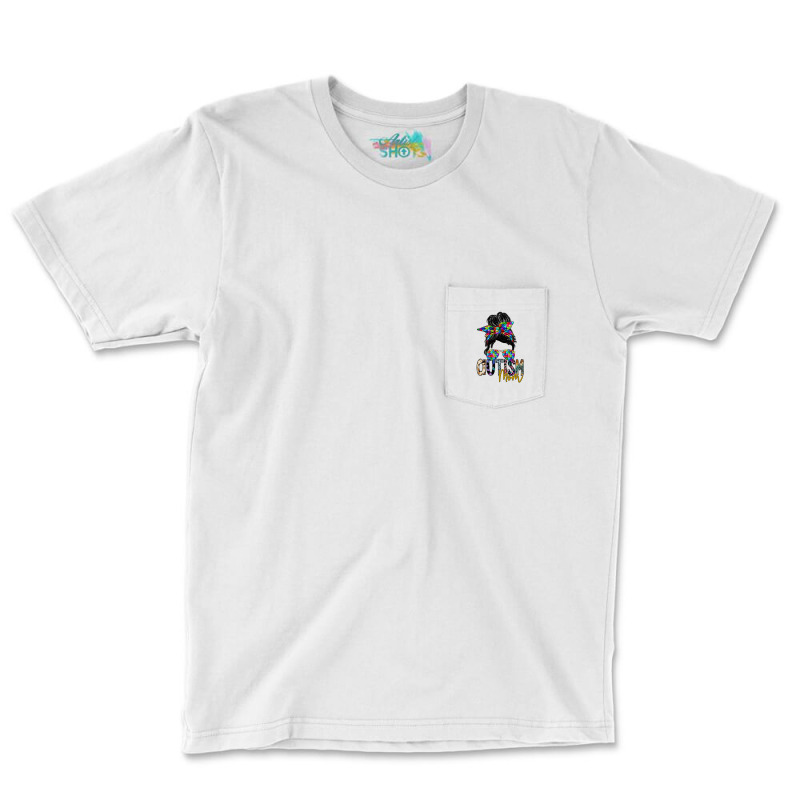 Autism Mom Pocket T-Shirt by SublimationCraftShop | Artistshot