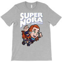 Super Nora Huntress T-shirt | Artistshot