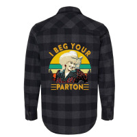 Graphic I Beg Your Parton Xmas Gift Fan Flannel Shirt | Artistshot