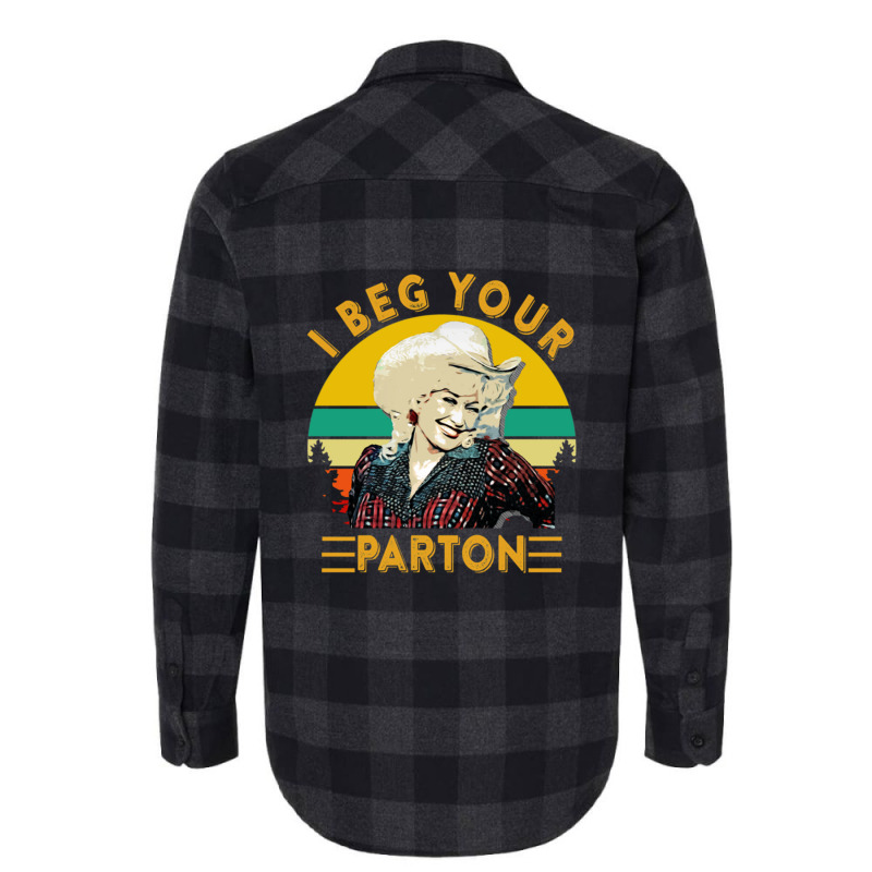 Graphic I Beg Your Parton Xmas Gift Fan Flannel Shirt | Artistshot