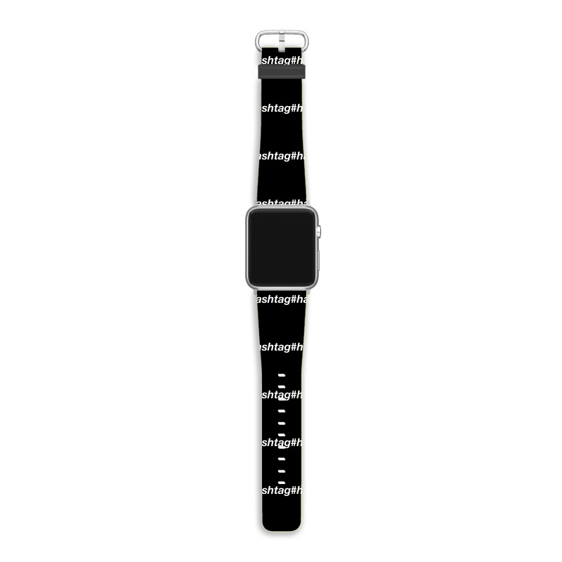 #hashtag T Shirt Apple Watch Band | Artistshot