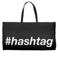 #hashtag T Shirt Weekender Totes | Artistshot