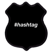 #hashtag T Shirt Shield Patch | Artistshot