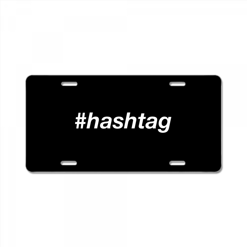 #hashtag T Shirt License Plate | Artistshot