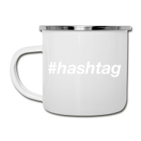 #hashtag T Shirt Camper Cup | Artistshot