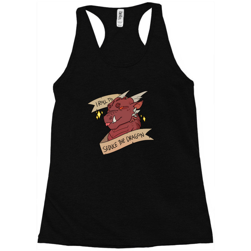 I Roll To Seduce The Dragon Magnet Racerback Tank by PauletteWatkins1 | Artistshot