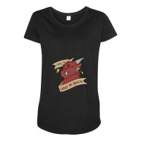 I Roll To Seduce The Dragon Magnet Maternity Scoop Neck T-shirt | Artistshot