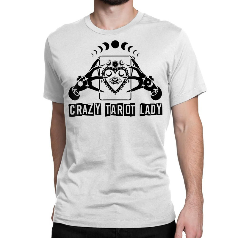 Divination Crazy Tarot Lady Crystal Ball Tarot Cards T Shirt Classic T-shirt by delredske | Artistshot