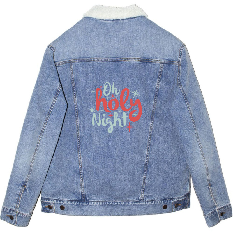 Oh Holy Night Unisex Sherpa-lined Denim Jacket | Artistshot