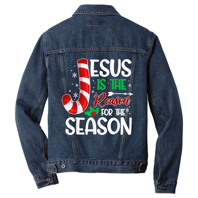 Jesus Is The Reason For The Season Christian Christmas 2022 T Shirt Men Denim Jacket by bettincam | Artistshot