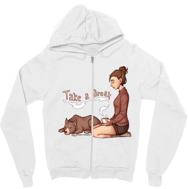 Take A Break Zipper Hoodie | Artistshot