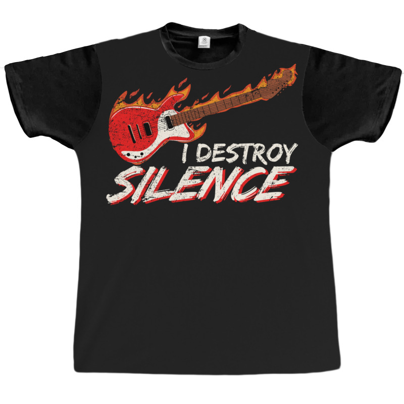 I Destroy Silence Funny Electric Guitar Player Guitar Lover Graphic T-shirt by PeteBabic | Artistshot