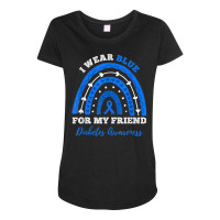 I Wear Blue For My Friend T1d Type 1 Diabetes Awareness T Shirt Maternity Scoop Neck T-shirt | Artistshot