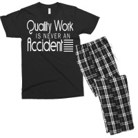 Quality Work Is Never An Accident Men's T-shirt Pajama Set | Artistshot