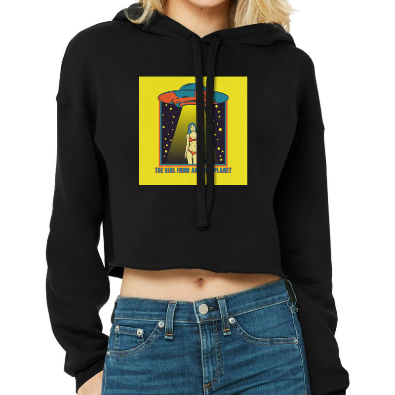 The Girl From Another Planet Cropped Hoodie by Abimantrana | Artistshot