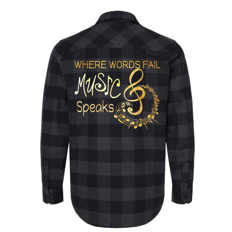 Where Words Fail Music Speaks Musical T Shirt Music Notes T Shirt Flannel Shirt by omano | Artistshot