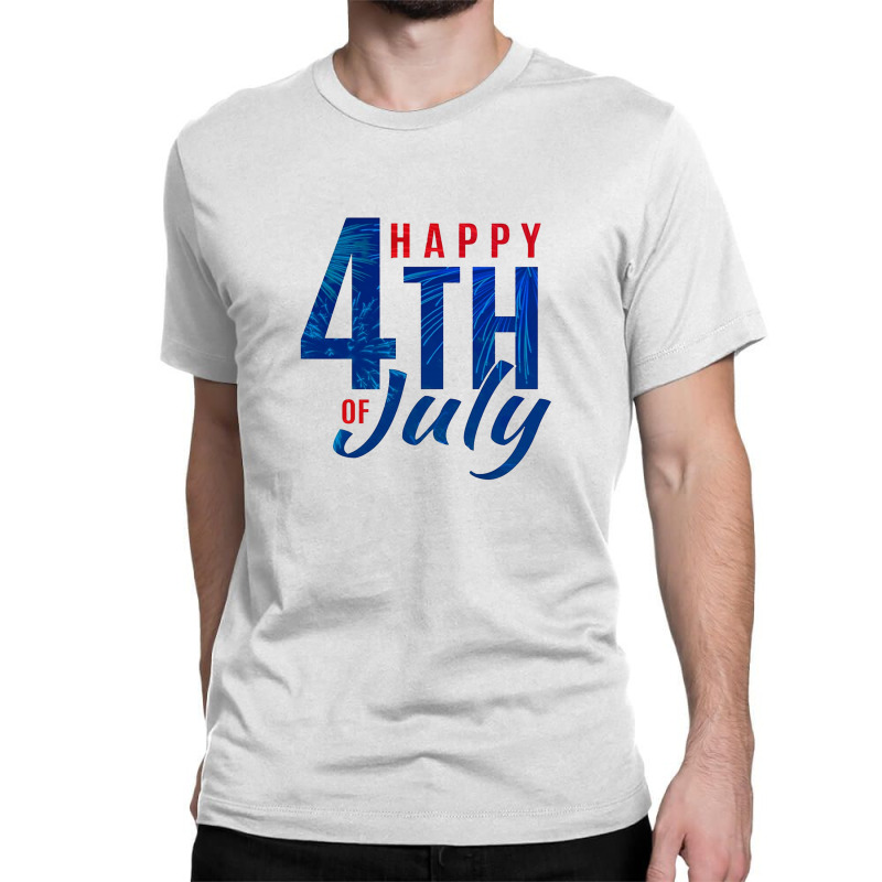 4 July Day Classic T-shirt | Artistshot