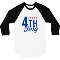 4 July Day 3/4 Sleeve Shirt | Artistshot