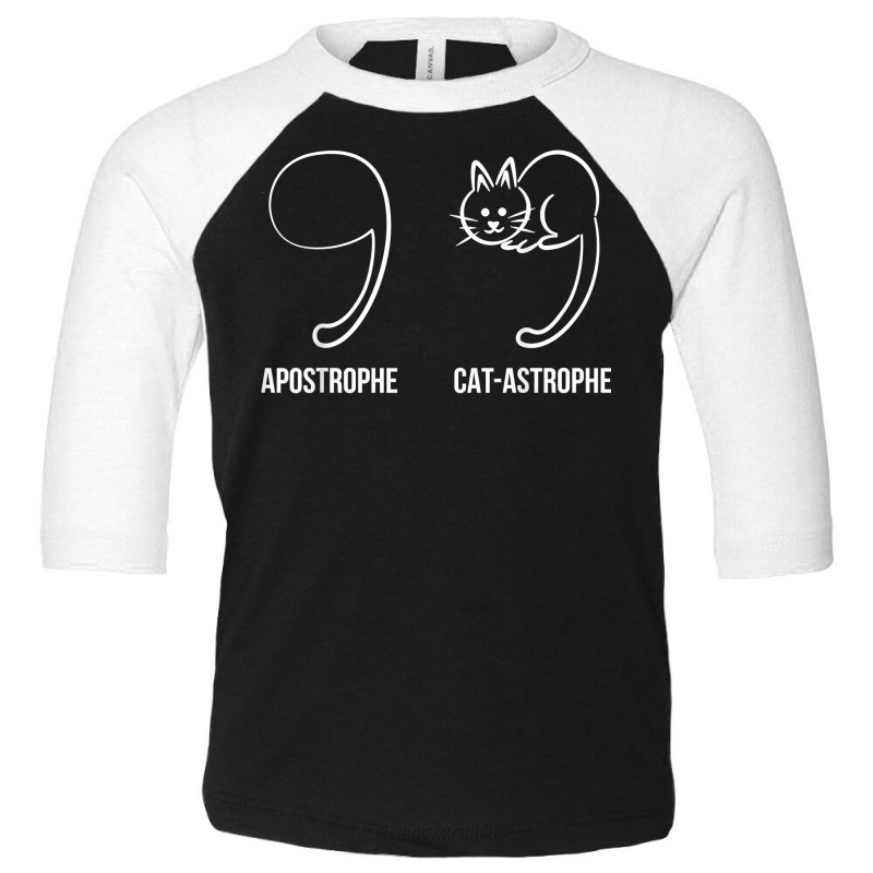 Apostrophe Vs Catastrophe. Funny Cat Pun English Grammar T Shirt Toddler 3/4 Sleeve Tee by angellacz6cstu | Artistshot