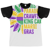 Beads Parades Crawfish King Cake Mardi Gras Flower Festival T Shirt Graphic T-shirt | Artistshot