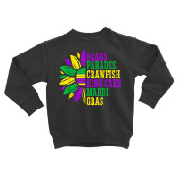 Beads Parades Crawfish King Cake Mardi Gras Celebration T Shirt Toddler Sweatshirt | Artistshot