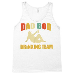 funny fathers day 2022 dad bod drinking team beer drinkers t shirt Tank Top | Artistshot