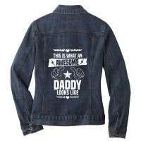 Awesome Daddy Looks Like Ladies Denim Jacket | Artistshot