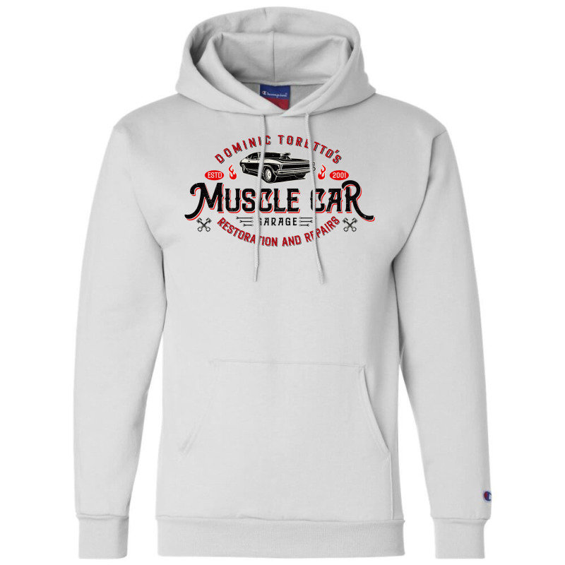 Toretto's Muscle Car Garage Lts Champion Hoodie | Artistshot