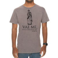 Classical Latin Quote   Vae Me, Puto Concacavi Me!   Seneca T Shirt Vintage T-shirt | Artistshot