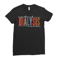 Dialysis Registered Nurse T Shirt Ladies Fitted T-shirt | Artistshot