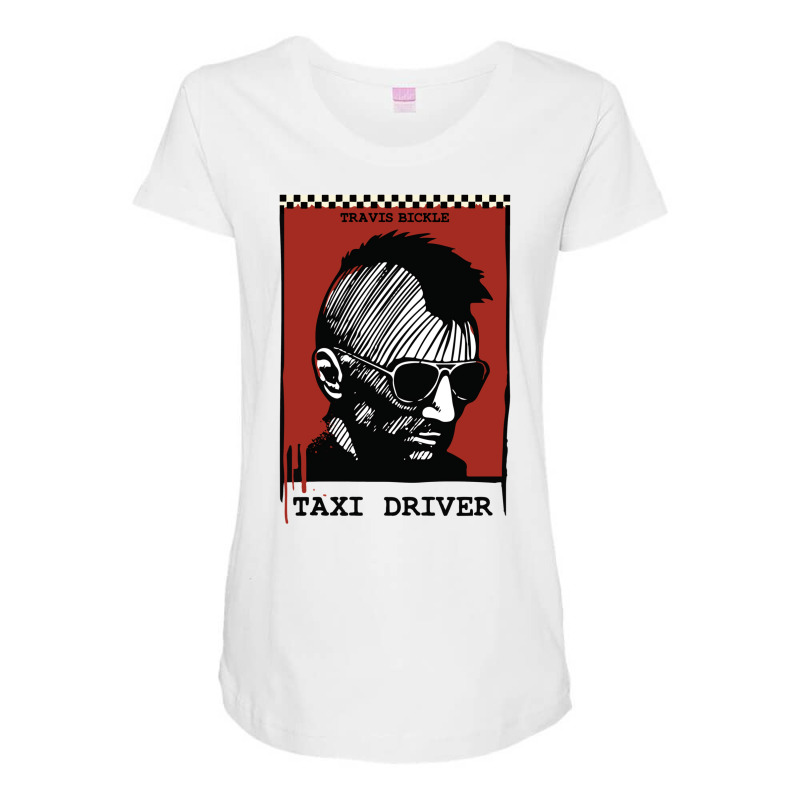 Taxi Driver Travis Bickle Maternity Scoop Neck T-shirt by erishkamaduq | Artistshot