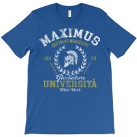 Maximus University T-shirt | Artistshot