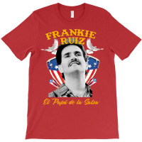 Frankie Ruiz El Papa De La Salsa T-shirt | Artistshot