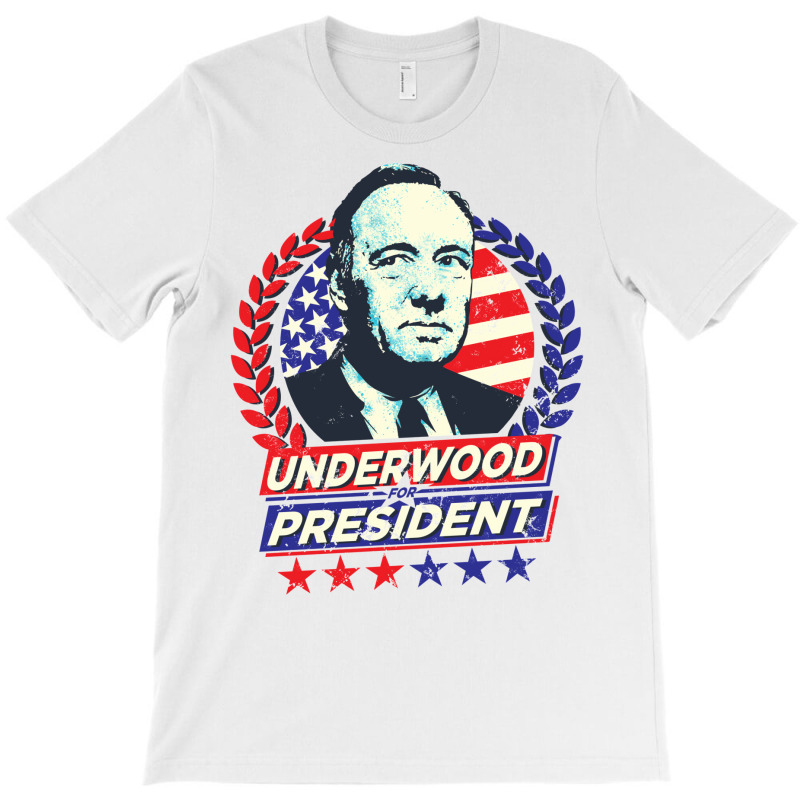 Underwood For President T-shirt | Artistshot