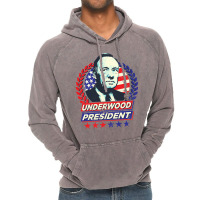 Underwood For President Vintage Hoodie | Artistshot