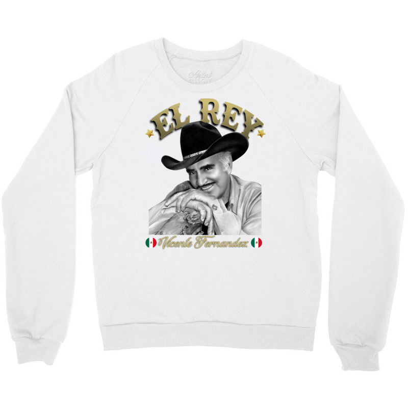 Vicente Fernandez Tequila Ranchera Mariachi Mexico El Rey Crewneck Sweatshirt | Artistshot