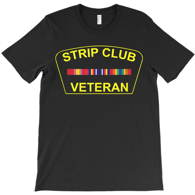 Military Strip Club Veteran T Shirt 20509 T-shirt | Artistshot