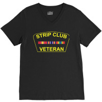 Military Strip Club Veteran T Shirt 20509 V-neck Tee | Artistshot