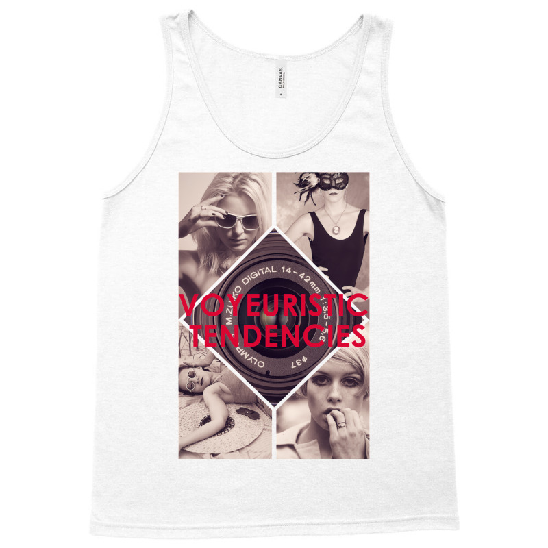 Voyeuristic Tendencies Tank Top | Artistshot