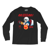 Go Racer Go! Long Sleeve Shirts | Artistshot