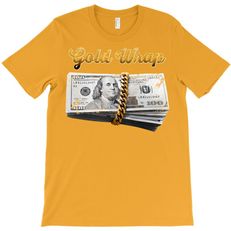 Gold Wrap Money Chain T-Shirt by glealcongerj | Artistshot