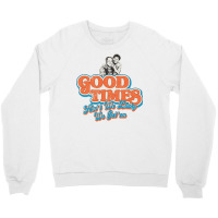 Good Times Ain't We Lucky We Got'em Florida & James Crewneck Sweatshirt | Artistshot